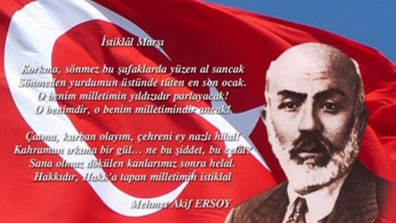 12 Mart 1921 İstiklal Marşı´nın Kabulü ve Mehmet Akif ERSOY´u Anma Programı
