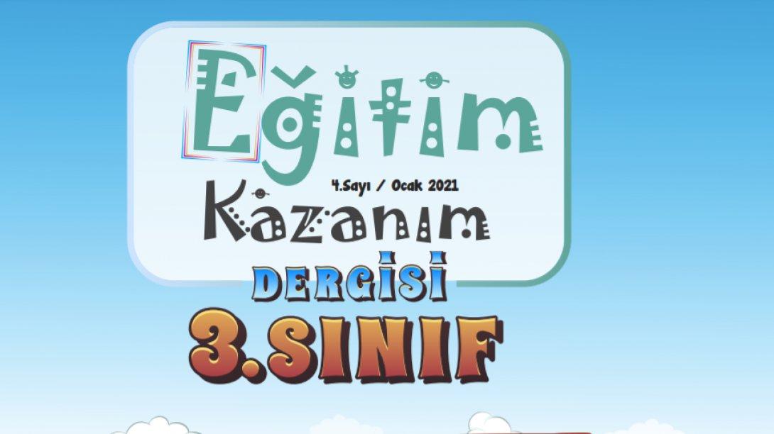 EĞİTİM KAZANIM DERGİSİ 3.SINIF 4.SAYISI YAYIMLANDI.