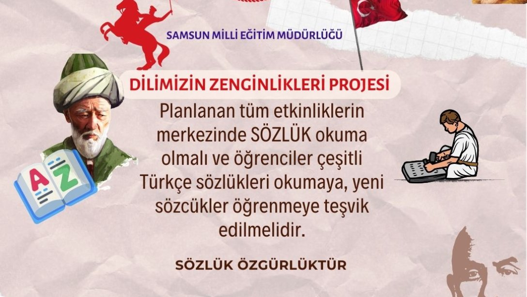 Dilimizin Zenginlikleri Projesi Kapsamında Okullarımızda Sözlük Tasarım Yarışmaları